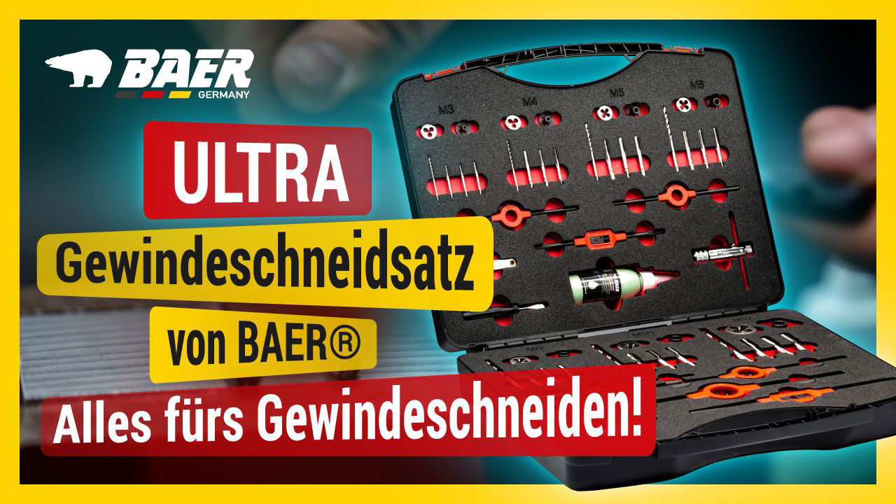 BAER ULTRA SET HSSE VA Handgewindebohrer | Schneideisen | Werkzeuge | Schneidpaste: M 3 - 12